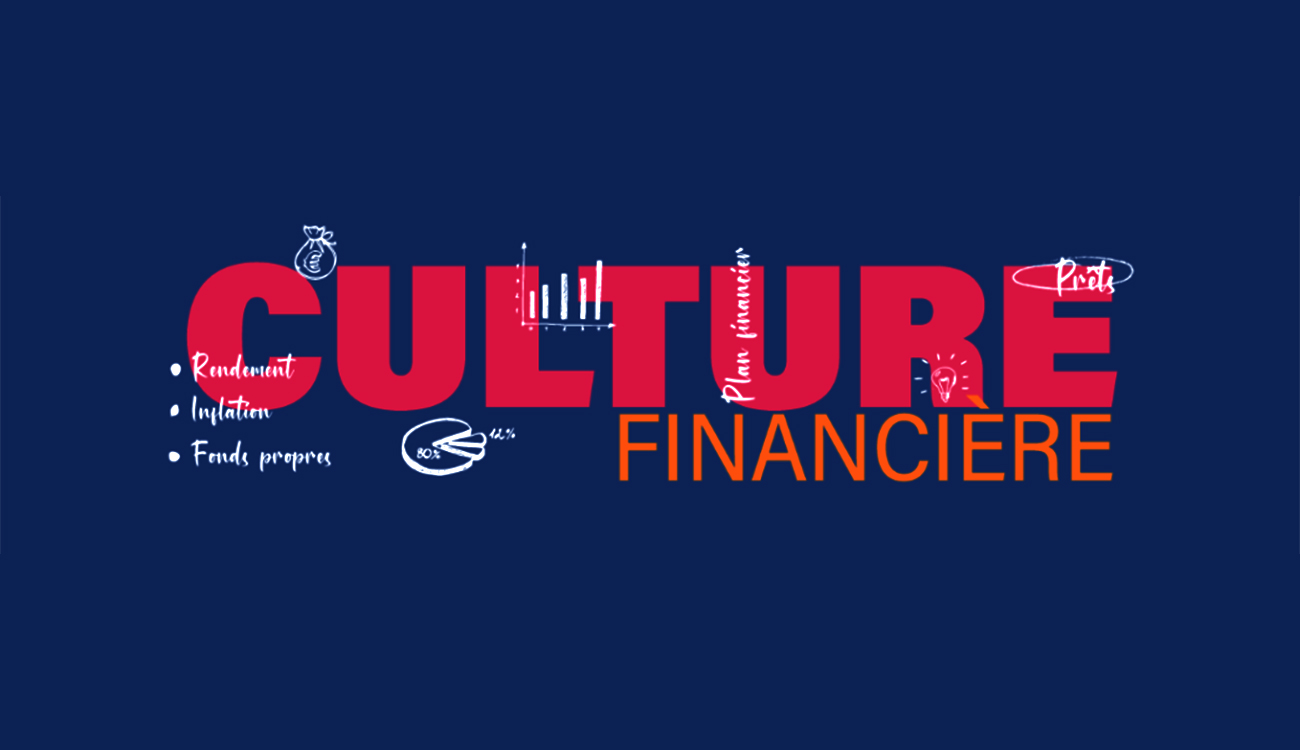 Culture financière : Pour plus d’inclusion et de développement