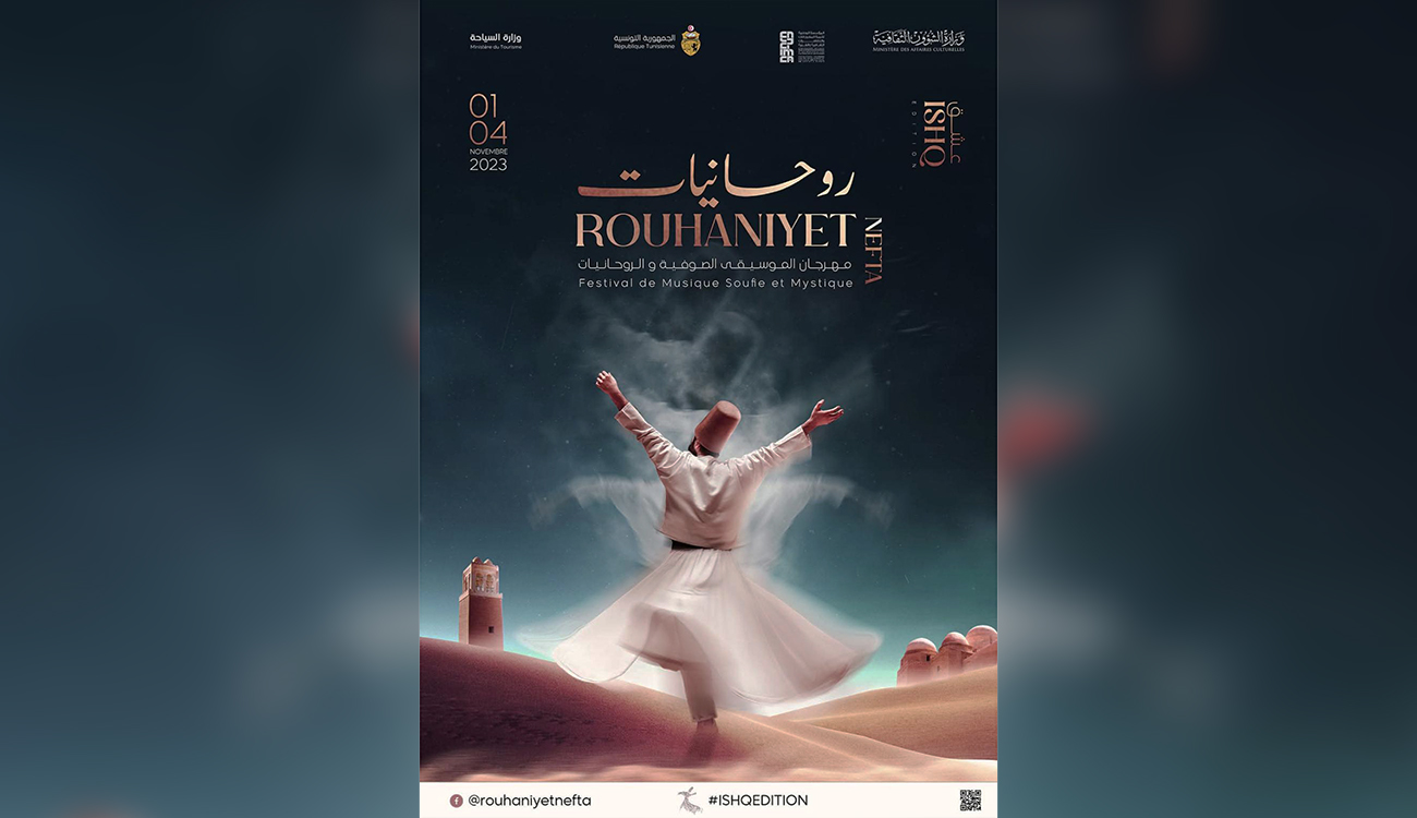 « Rouhaniyet 2025 » : Nefta retrouve son souffle mystique