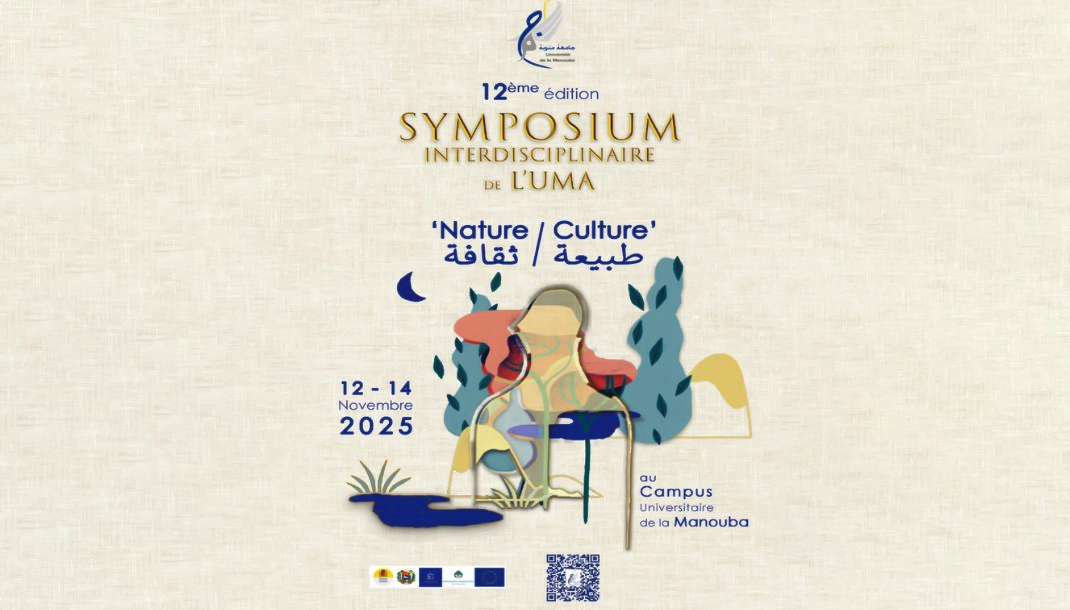 Le 12e Symposium Interdisciplinaire Nature/Culture de l’Université de la Manouba...