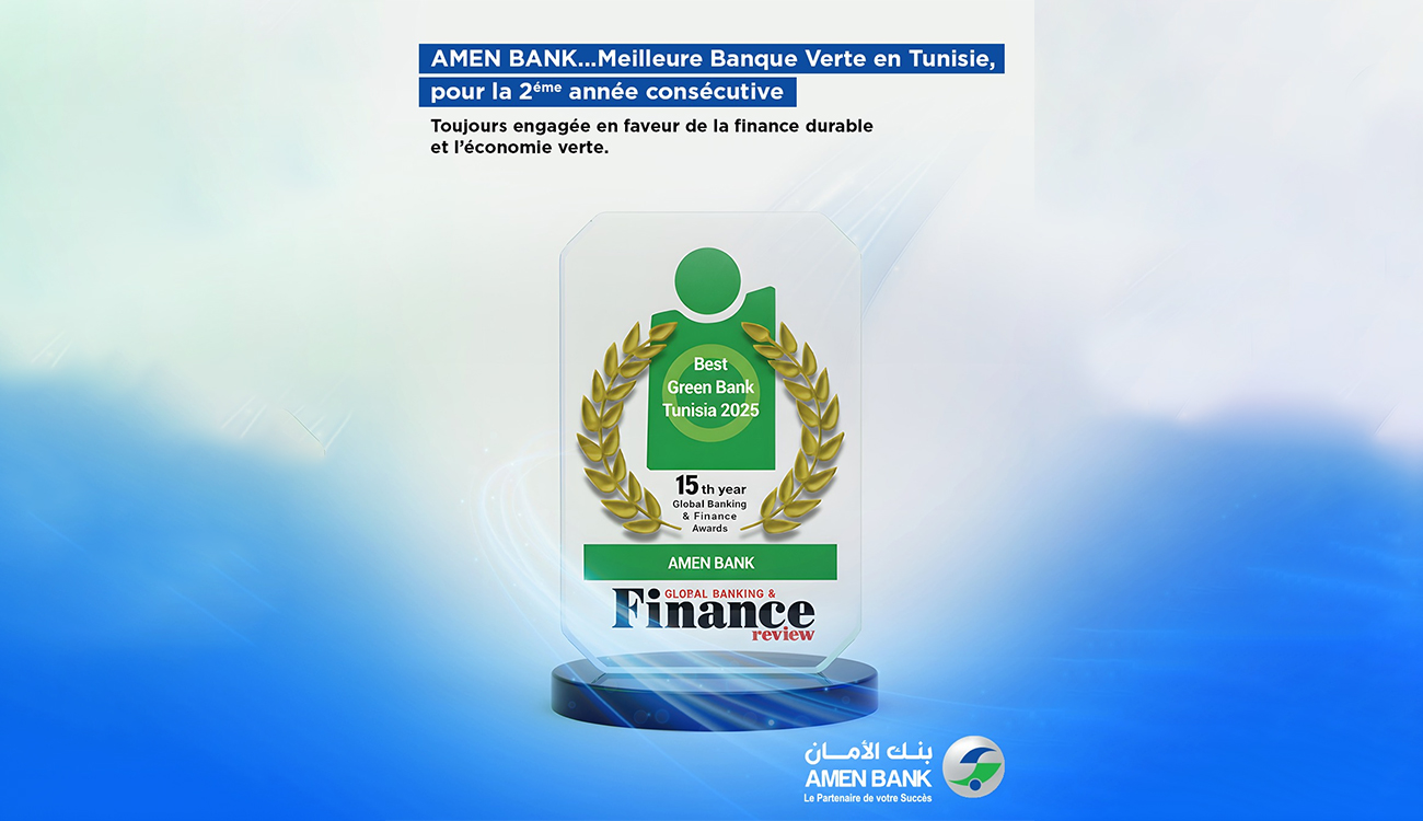 AMEN BANK élue “Meilleure Banque Verte en Tunisie” pour la...