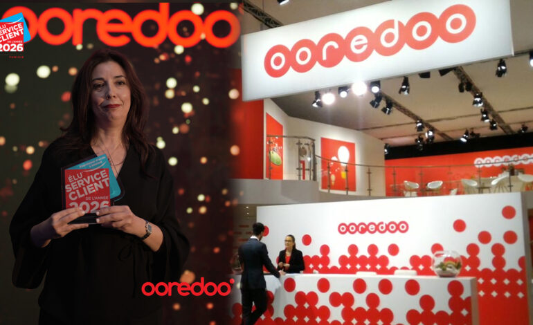 Ooredoo Tunisie élue Service Client de l’Année 2026 pour l’Internet fixe, 7e année consécutive