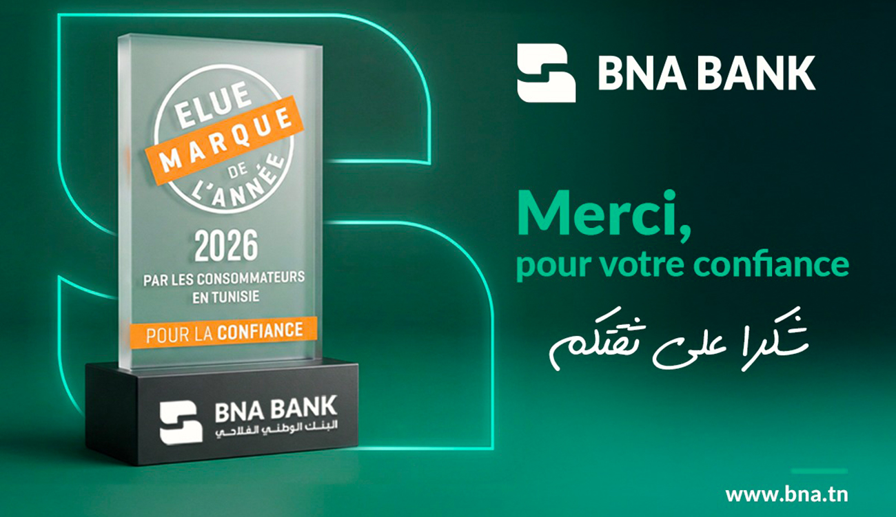 BNA BANK élue Marque de l’Année 2026 : La confiance...