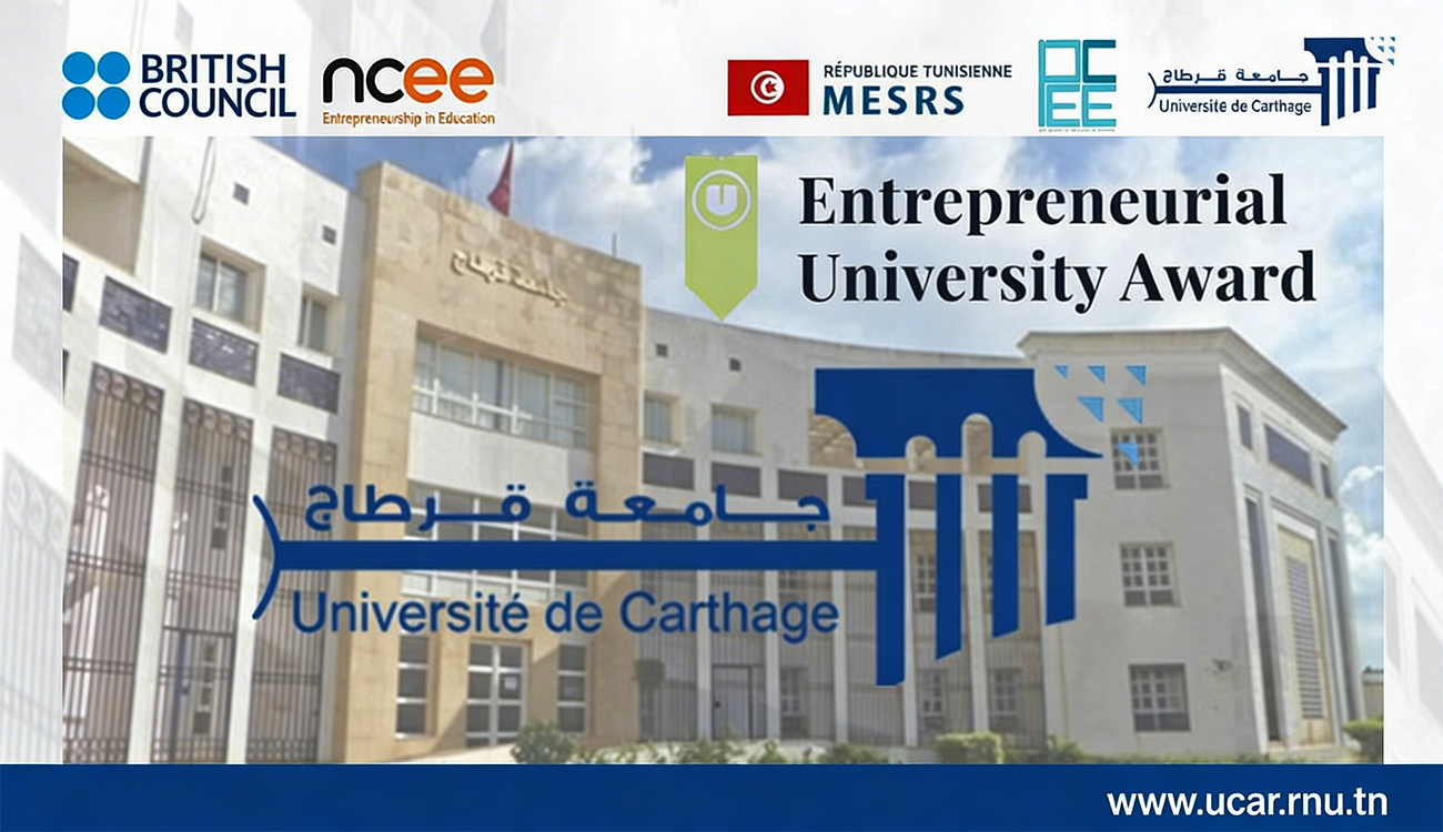 L’Université de Carthage accréditée « université  entrepreneuriale » : Un...