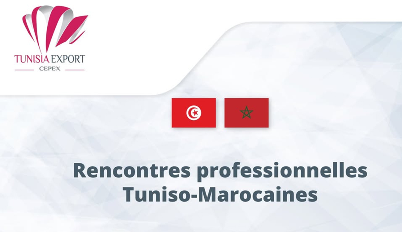Une délégation d’acheteurs Marocains attendue le 25 mars en Tunisie