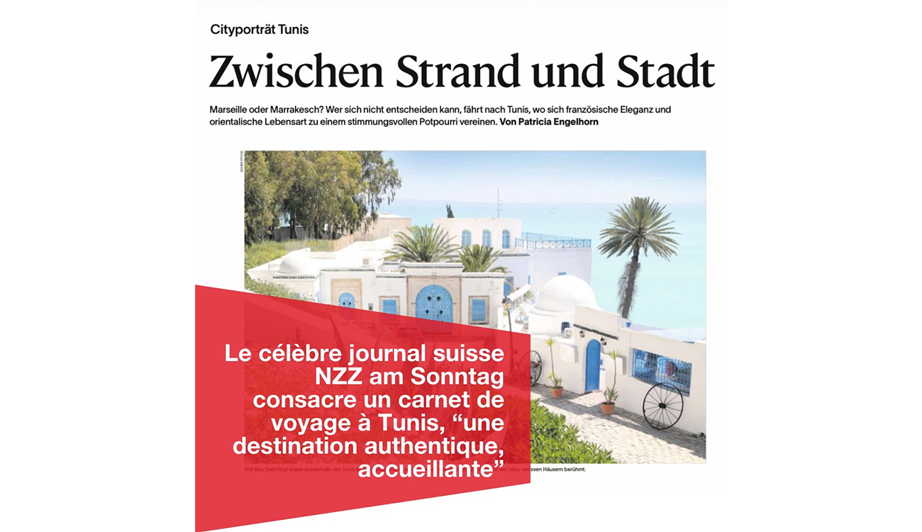 Tunis, capitale magique entre Orient et Méditerranée, saluée par la...