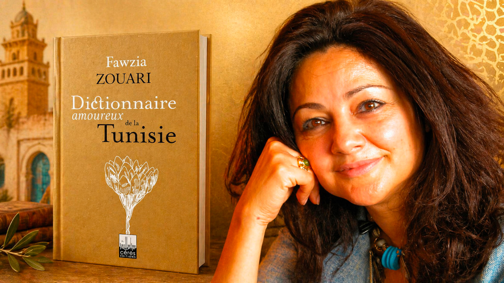 Vient de paraître « Dictionnaire amoureux de la Tunisie » de Fawzia Zouari: un regard personnel et passionné sur la Tunisie