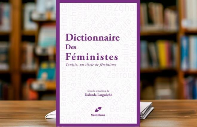 Parution du “Dictionnaire des féministes – Un siècle de féminisme...
