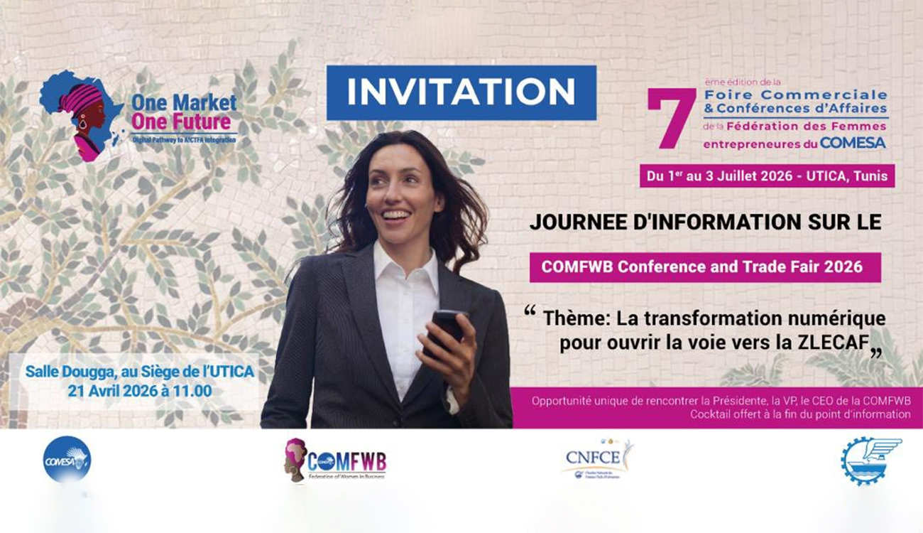 7e édition de la Foire commerciale et Conférence d’affaires :...