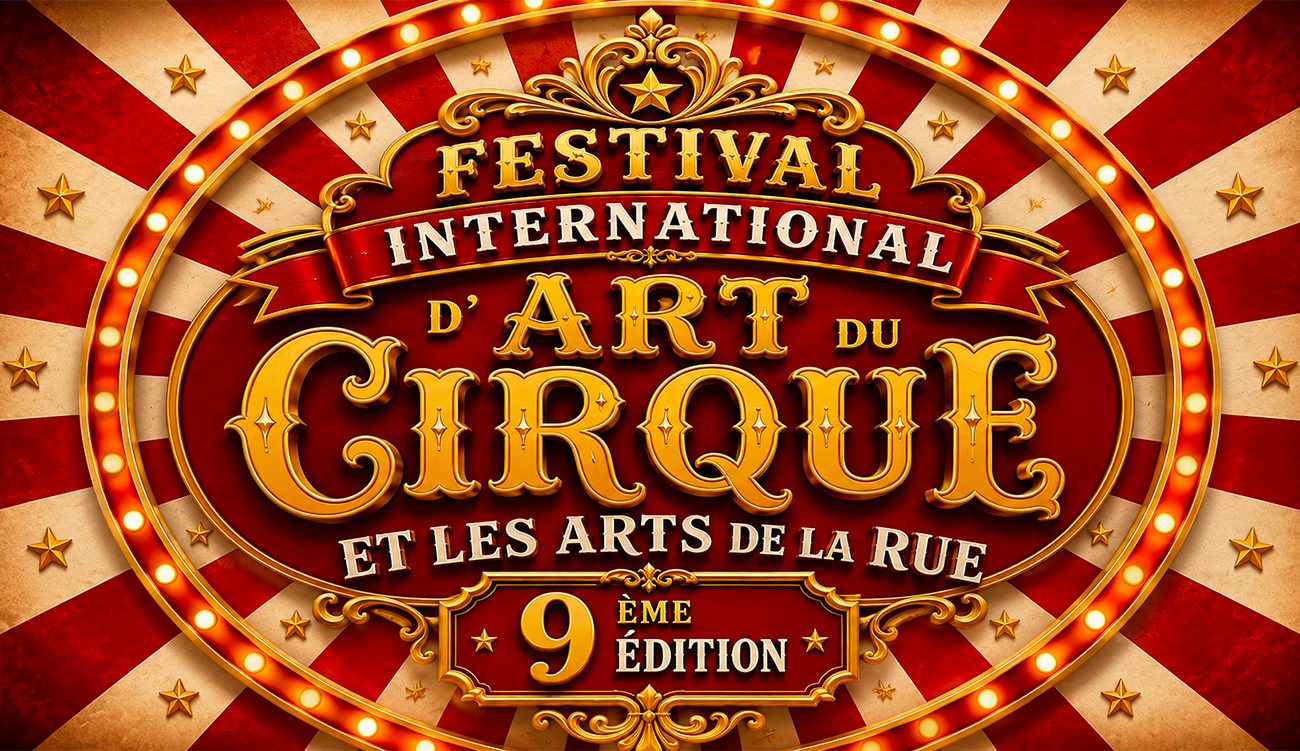 18 jours de spectacles : la Tunisie capitale du cirque...